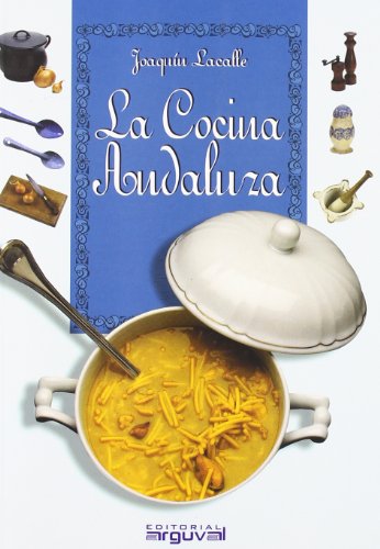 La cocina andaluza (PEQUEÑA MARMITA)
