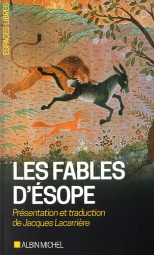 Les Fables d'Ésope (Espaces Libres - Ecritures): Suivies d'un essai sur le symbolisme des Fables