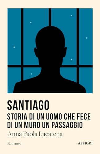 Santiago (Romanzo) von Affiori