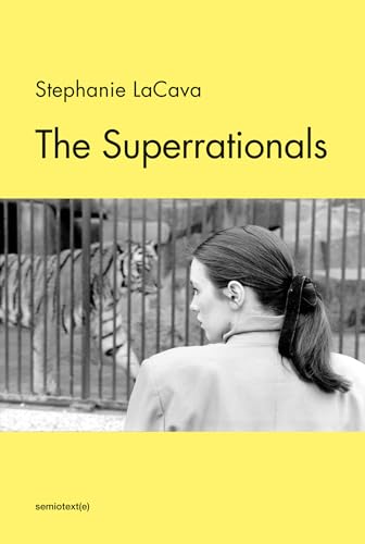 The Superrationals (Semiotext(e) / Native Agents) von Semiotext(e)