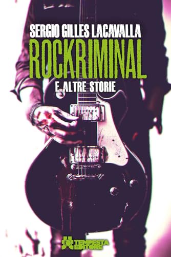 Rockriminal e altre storie (Tritono) von Tempesta Editore