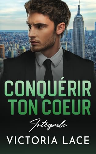 Conquérir ton cœur (Intégrale) (Conquérir ton coeur)