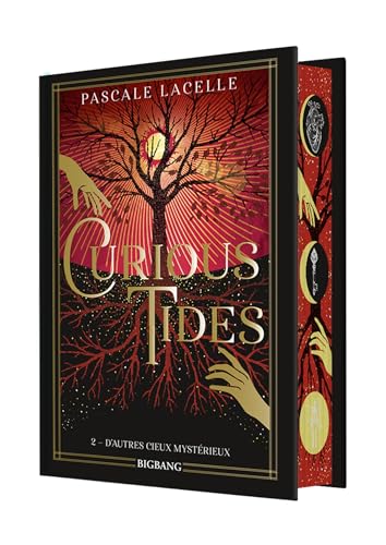 Curious Tides, T2 : D'autres cieux mystérieux (édition reliée) von BIGBANG