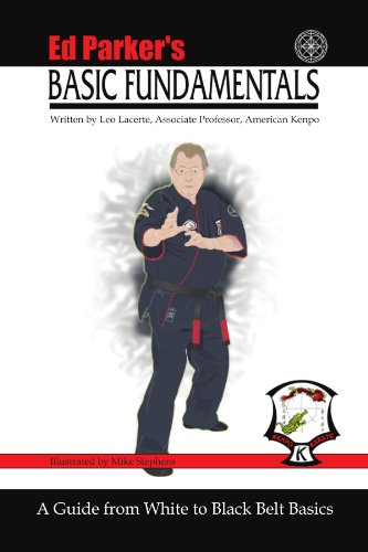 Ed Parker's Basic Fundamentals: A Guide from White to Black Belt Basics
