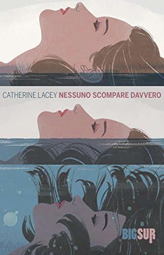 Nessuno scompare davvero (BigSur)