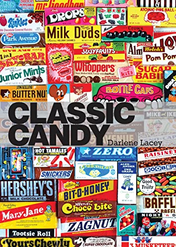 Classic Candy: America’s Favorite Sweets, 1950–80 (Shire Library USA)