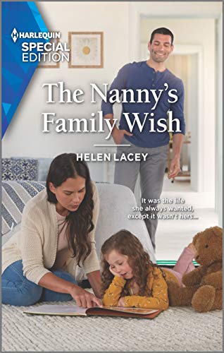 The Nanny's Family Wish (The Culhanes of Cedar River, 3, Band 2766)