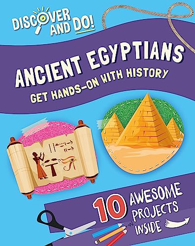 Ancient Egyptians (Discover and Do)