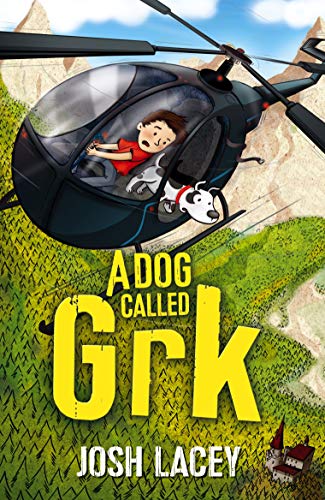 A Dog Called Grk (A Grk Book, Band 1) von Andersen Press