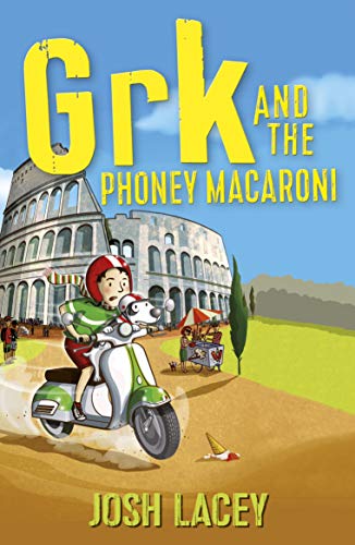 Grk and the Phoney Macaroni (A Grk Book) von Andersen Press