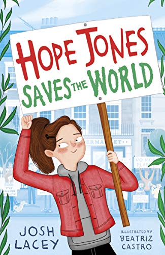 Hope Jones Saves the World (Hope Jones Save The World) von Andersen Press Ltd
