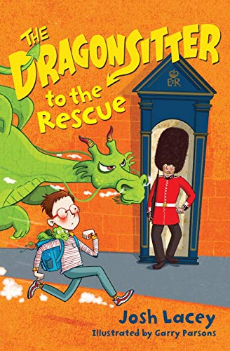 The Dragonsitter to the Rescue (The Dragonsitter Series, 6, Band 6)