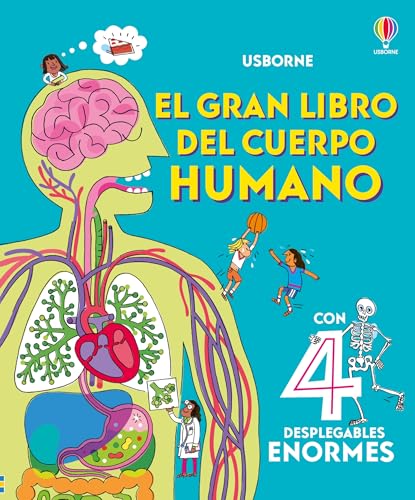El gran libro del cuerpo humano (Grandes libros) von Ediciones Usborne