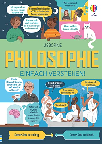 Philosophie – einfach verstehen! (Einfach-verstehen-Reihe) von Usborne