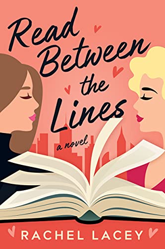 Read Between the Lines: A Novel (Ms. Right, Band 1) von Montlake