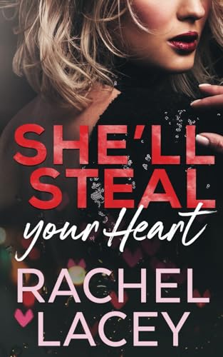 She'll Steal Your Heart (Midnight in Manhattan, Band 4) von Rachel Lacey