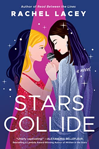 Stars Collide: A Novel von Montlake