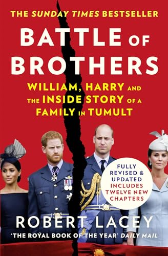 Battle of Brothers: William, Harry and the Inside Story of a Family in Tumult von William Collins