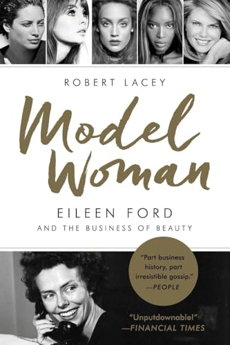 MODEL WOMAN: Eileen Ford and the Business of Beauty von Harper Paperbacks