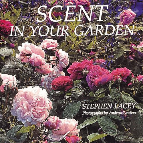 Scent in Your Garden