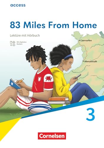 Access - Allgemeine Ausgabe 2022 - Band 3: 7. Schuljahr: 83 Miles From Home - Lektüre - Mit Hörbuch