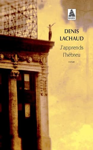 J'apprends l'hebreu: Roman von Actes Sud