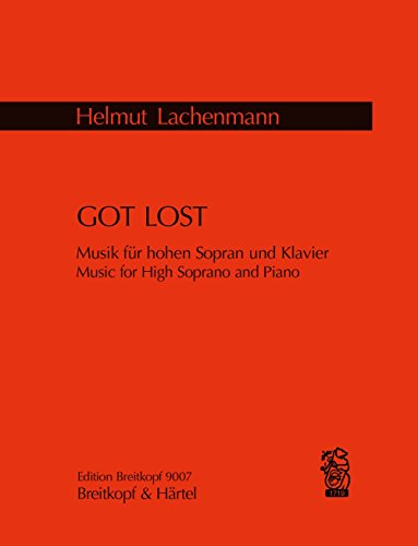 Got Lost. Musik für hohen Sopran und Klavier (EB 9007) von Breitkopf & Härtel