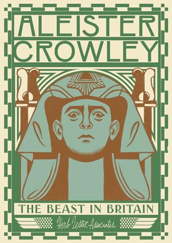 Aleister Crowley: The Beast in Britain (Herb Lester Associates Guides to the Unexpected) von Herb Lester Associates Ltd