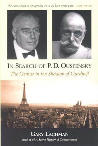 In Search of P.D. Ouspensky: The Genius in the Shadow of Gurdjieff von Quest Books (IL)