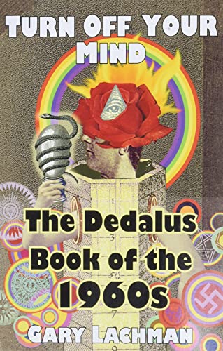 The Dedalus Book of the 1960s: Turn Off Your Mind (Dedalus Concept Books)