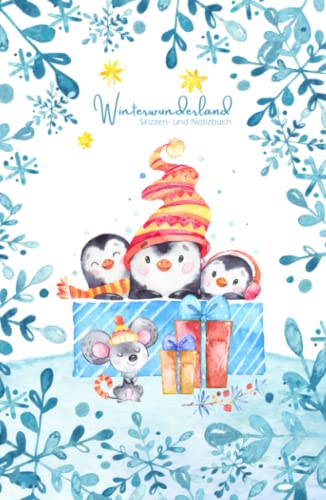 Winterwunderland – Skizzen- und Notizbuch: Pinguine ✨| liniertes Notizbuch A5, Platz für Skizzen, Zeichnungen, Fotos | Tagebuch als Beschäftigung für ... für den Adventskalender (Adventszeit, Band 3)