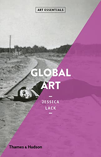 Global Art: Art Essentials Series von THAMES & HUDSON LTD