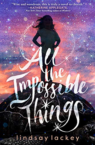 All the Impossible Things von Square Fish