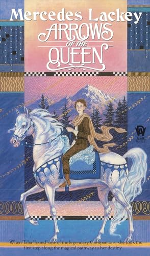 Arrows of the Queen (Heralds of Valdemar, Band 1)