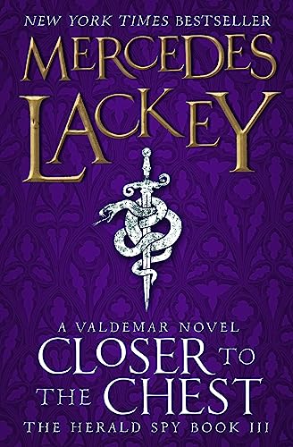 Closer to the Chest: Book 3 (The Herald Spy)