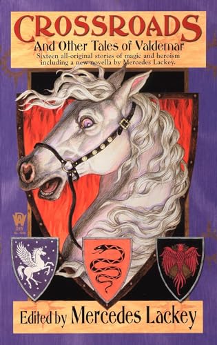 Crossroads and Other Tales of Valdemar Crossroads and Other Tales of Valdemar