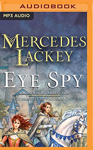 Eye Spy (Valdemar: Family Spies, Band 2)