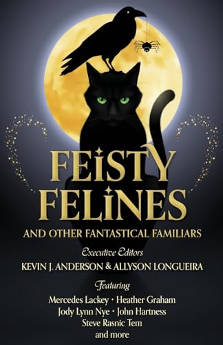 Feisty Felines and Other Fantastical Familiars