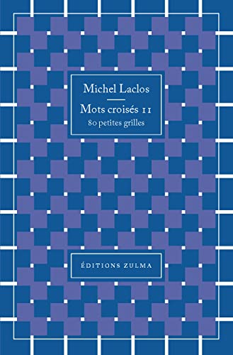 Mots croisés 11: 80 petites grilles