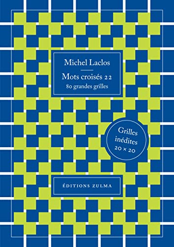 Mots croisés 22: 80 grandes grilles Mots croisés 22: 80 grandes grilles von ZULMA