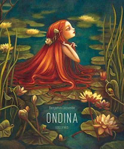 Ondina (Álbumes ilustrados) von Editorial Luis Vives (Edelvives)