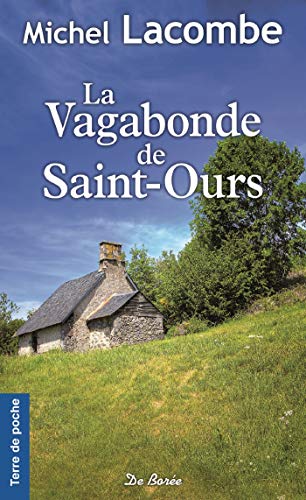 La Vagabonde de Saint-Ours von DE BOREE