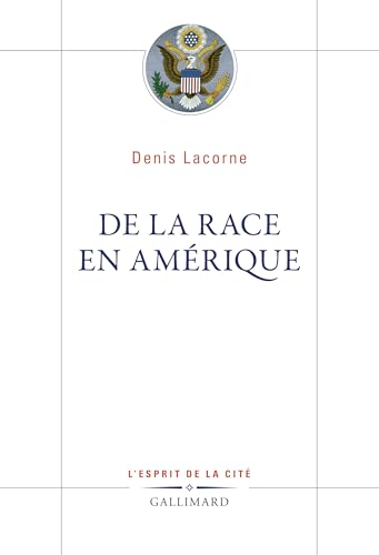 De la race en Amérique von GALLIMARD
