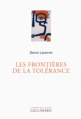 Les frontières de la tolérance von GALLIMARD