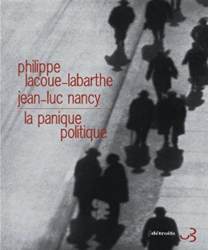 La panique politique: Suivi de Le peuple juif ne rêve pas