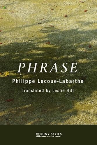 Phrase (Suny Series, Literature . . . in Theory)
