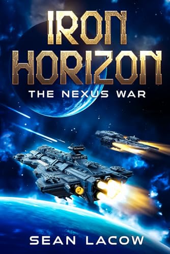 Iron Horizon: The Nexus War