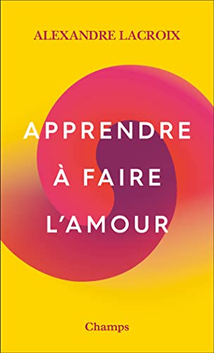 Apprendre à faire l'amour von FLAMMARION