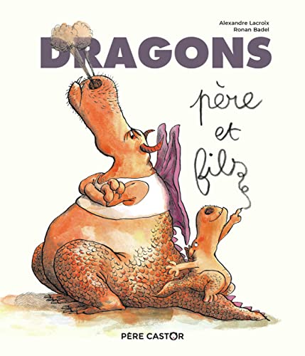 Dragons, père et fils von PERE CASTOR