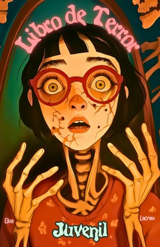 Libro de Terror Juvenil: Cuentos de Miedo y Aventuras Valientes sobre Amistad, Valores y Sacrificios en una Ciudad Hecha de Dientes, Sombras de la ... llenas de Pesadillas para Niños y Niñas Libro de Terror Juvenil: Cuentos de Miedo y Aventuras Valientes sobre Amistad, Valores y Sacrificios en una Ciudad Hecha de Dientes, Sombras de la ... llenas de Pesadillas para Niños y Niñas von Independently published
